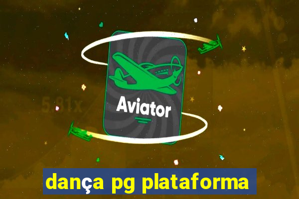 dança pg plataforma